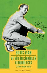 Ve Bütün Çirkinler Öldürülecek BORİS VİAN