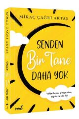 Senden Bir Tane Daha Yok MİRAÇ ÇAĞRI AKTAŞ
