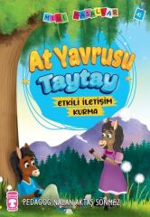 At Yavrusu Taytay - Mini Masallar 5 NALAN AKTAŞ SÖNMEZ