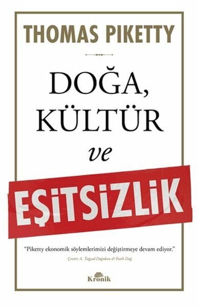 Doğa, Kültür ve Eşitsizlik THOMAS PİKETTY