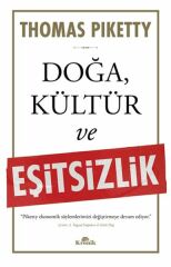 Doğa, Kültür ve Eşitsizlik THOMAS PİKETTY