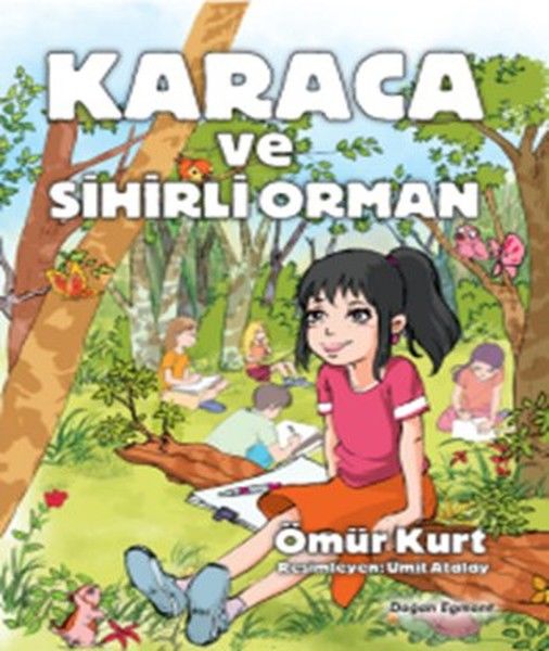 Karaca Ve Sihirli Orman ÖMÜR KURT