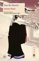 Yeni Bir Hamlet Japon Klasikleri OSAMU DAZAİ