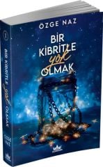 Bir Kibritle Yok Olmak 1 ÖZGE NAZ