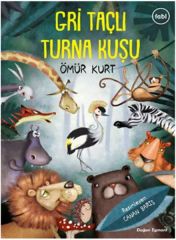 Gri Taçlı Turna Kuşu ÖMÜR KURT