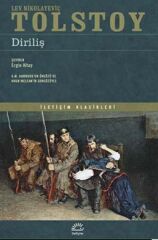 Diriliş LEV NİKOLAYEVİÇ TOLSTOY