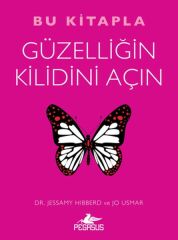 Bu Kitapla Güzelliğin Kilidini Açın JESSAMY HİBBERD , JO USMAR
