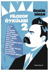 Filozof Öyküleri 2 ÖZGÜR SİNAN