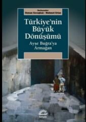 Türkiye'nin Büyük Dönüşümü MEHMET ERTAN