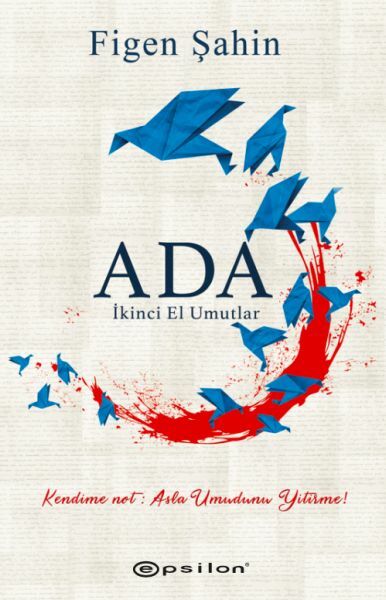 Ada İkinci El Umutlar FİGEN ŞAHİN