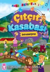 Çıtçıt Kasabası - Mini Masallar 5 NALAN AKTAŞ SÖNMEZ