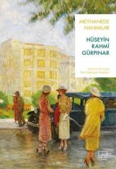 Meyhanede Hanımlar HÜSEYİN RAHMİ GÜRPINAR