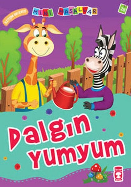 Dalgın Yumyum - Mini Masallar 3 (28) NALAN AKTAŞ SÖNMEZ