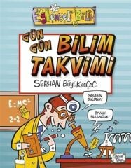 Gün Gün Bilim Takvimi SERHAN BÜYÜKKEÇECİ