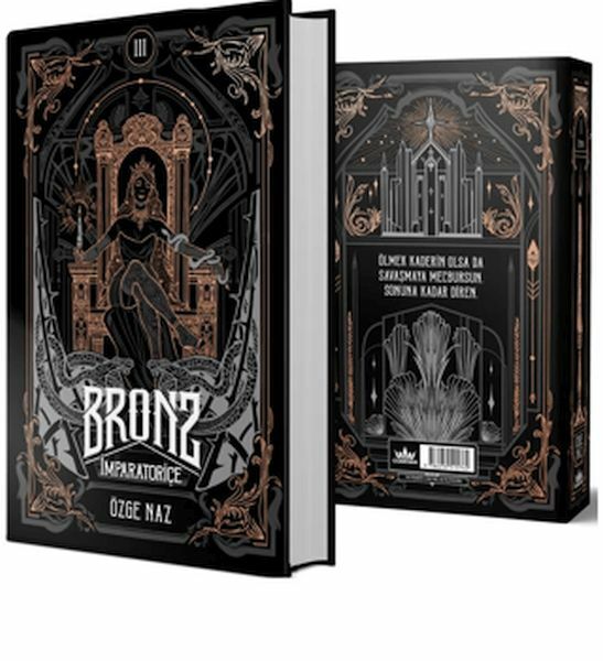 Bronz 3 İmparatoriçe Ciltli ÖZGE NAZ