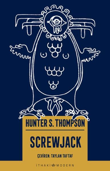 Screwjack HUNTER S. THOMPSON