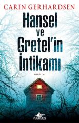 Hansel ve Gretel'in İntikamı CARİN GERHARDSEN