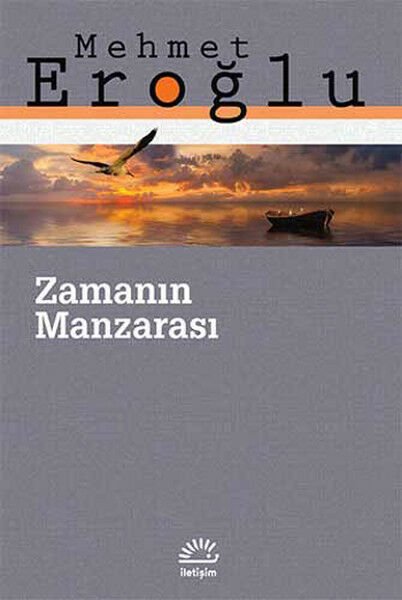 Zamanın Manzarası MEHMET EROĞLU