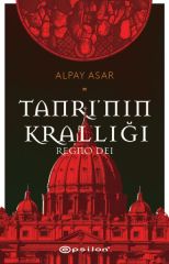Tanrının Krallığı Regno Dei ALPAY ASAR