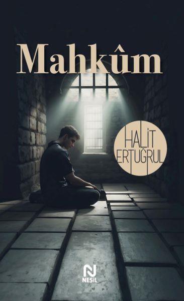 Mahkum HALİT ERTUĞRUL