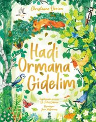 Hadi Ormana Gidelim CHRİSTİANE DORİON