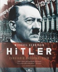 Hitler Canavarın Ardındaki Adam MİCHAEL KERRİGAN