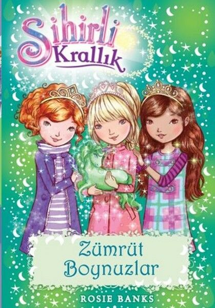 Sihirli Krallık 23 Zümrüt Boynuzlar ROSIE BANKS