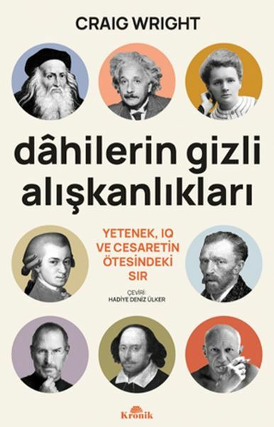 Dahilerin Gizli Alışkanlıkları CRAİG WRİGHT