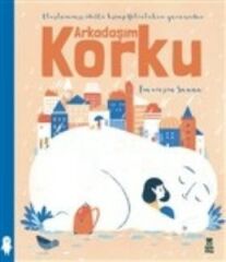 Arkadaşım Korku FRANCESCA SANNA