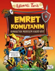 Emret Komutanım - Osmanlının Muhteşem Askeri Gücü MAZLUM AKIN