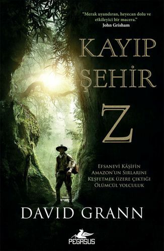 Kayıp Şehir Z DAVİD GRANN