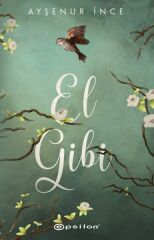 El Gibi AYŞENUR İNCE