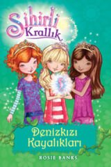 Sihirli Krallık 4 Denizkızı Kayalıkları ROSIE BANKS