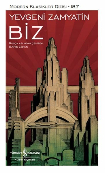 Biz (K.Kapak)  YEVGENİ İVANOVİÇ ZAMYATİN