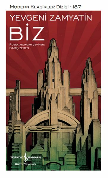 Biz - Sert Kapak YEVGENİ İVANOVİÇ ZAMYATİN