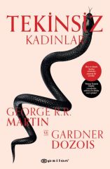 Tekinsiz Kadınlar Şömizli ĞARDNER DOZOIŞ