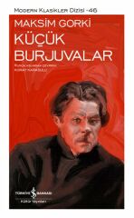 Küçük Burjuvalar - Sert Kapak MAKSİM GORKİ