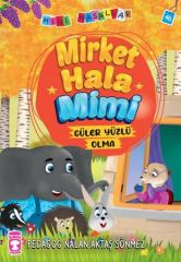 Mirket Hala - Mini Masallar 5 NALAN AKTAŞ SÖNMEZ