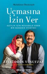 Uçmasına İzin Ver ZİYAÜDDİN YUSUFZAY