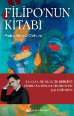 Filiponun Kitabı PEDRO ALONSO OCHORO