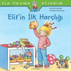 Elif’in İlk Harçlığı Liane Schneider