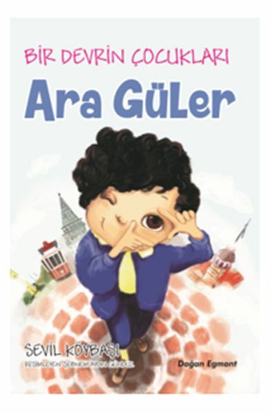 Bir Devrin Çocukları Ara Güler SEVİL KÖYBAŞI