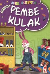 Pembe Kulak - Mini Masallar 1 (4) MÜJGAN ŞEYHİ