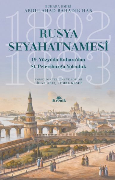 Rusya Seyahatnamesi ABDULAHAD BAHADIR HAN