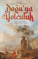 Doğuya Yolculuk GİOSAFAT BARBARO