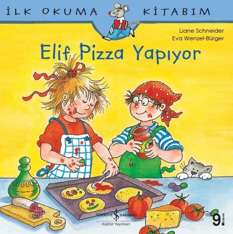 Elif Pizza Yapıyor Liane Schneider