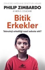Bitik Erkekler PHİLİP ZİMBARDO, NİKİTA D. COULOMBE