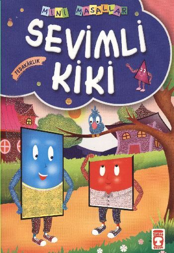 Sevimli Kiki - Mini Masallar 1 (9) MÜJGAN ŞEYHİ