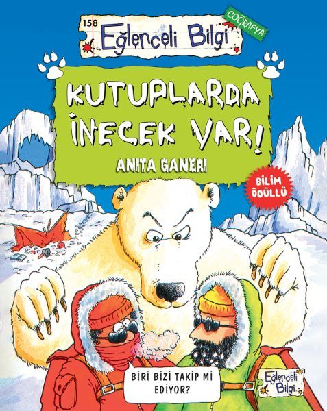 Kutuplarda İnecek Var ANİTA GANERİ