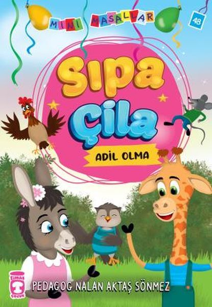 Sıpa Çila - Mini Masallar 5 NALAN AKTAŞ SÖNMEZ